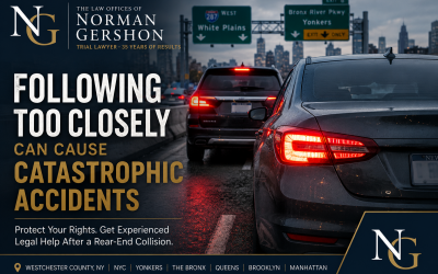 Following Too Closely Can Cause Catastrophic Accidents in Westchester County and NYC