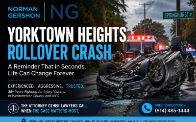 Yorktown Heights Rollover Crash Highlights the Importance of Experienced Car Accident Representation in Westchester County